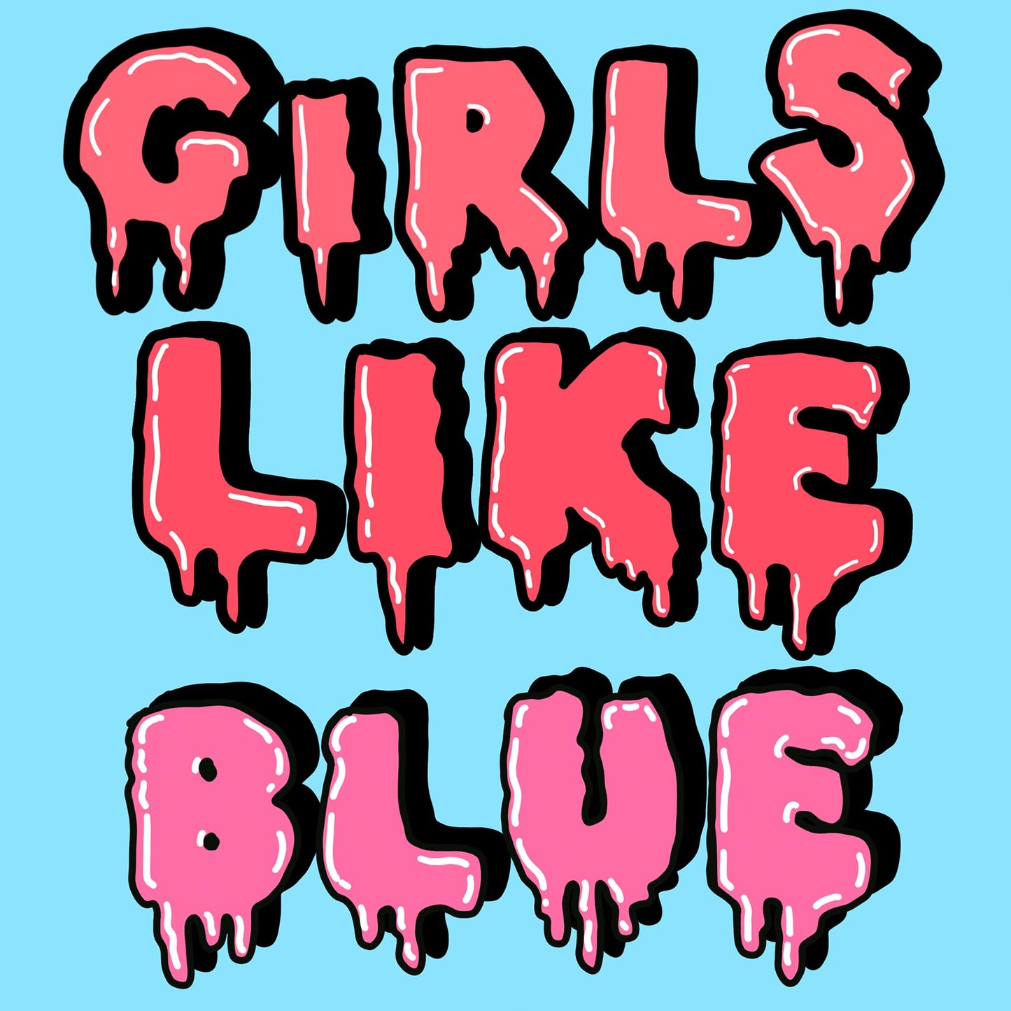 Girls like Blue