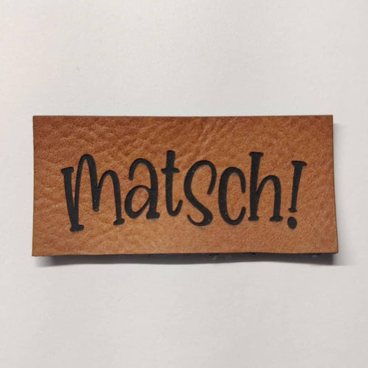 Kunstlederlabel Matsch!